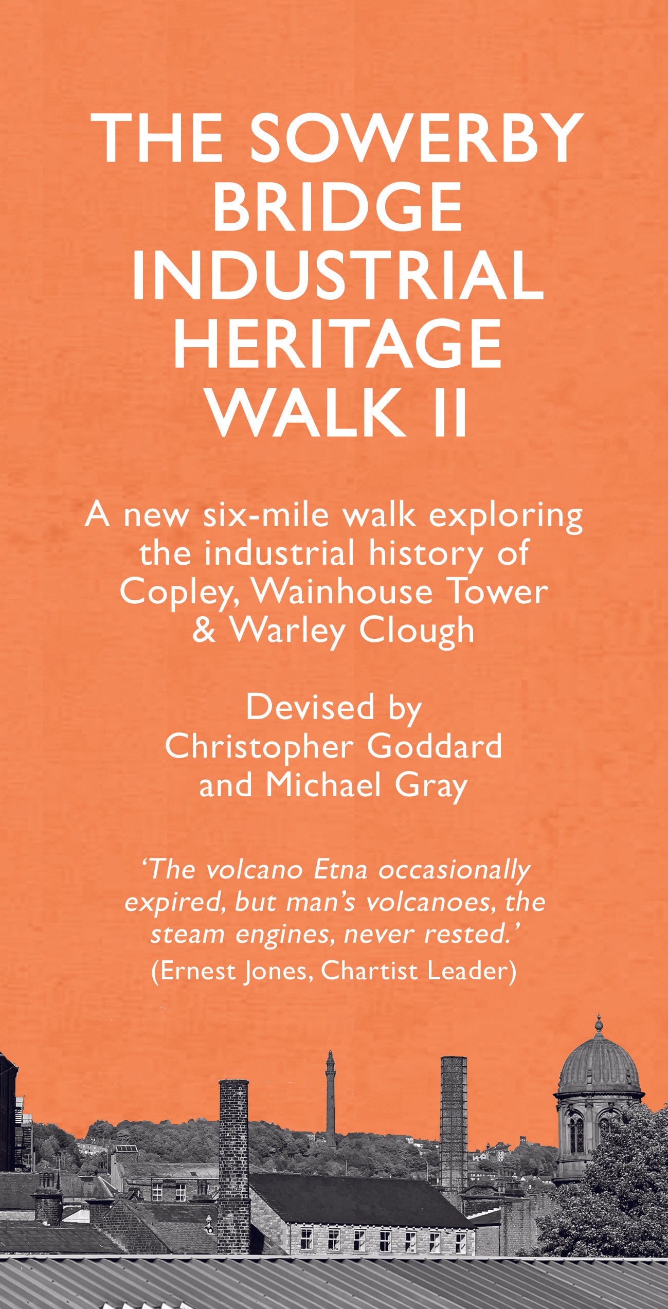 The Sowerby Bridge Industrial Heritage Walk 2