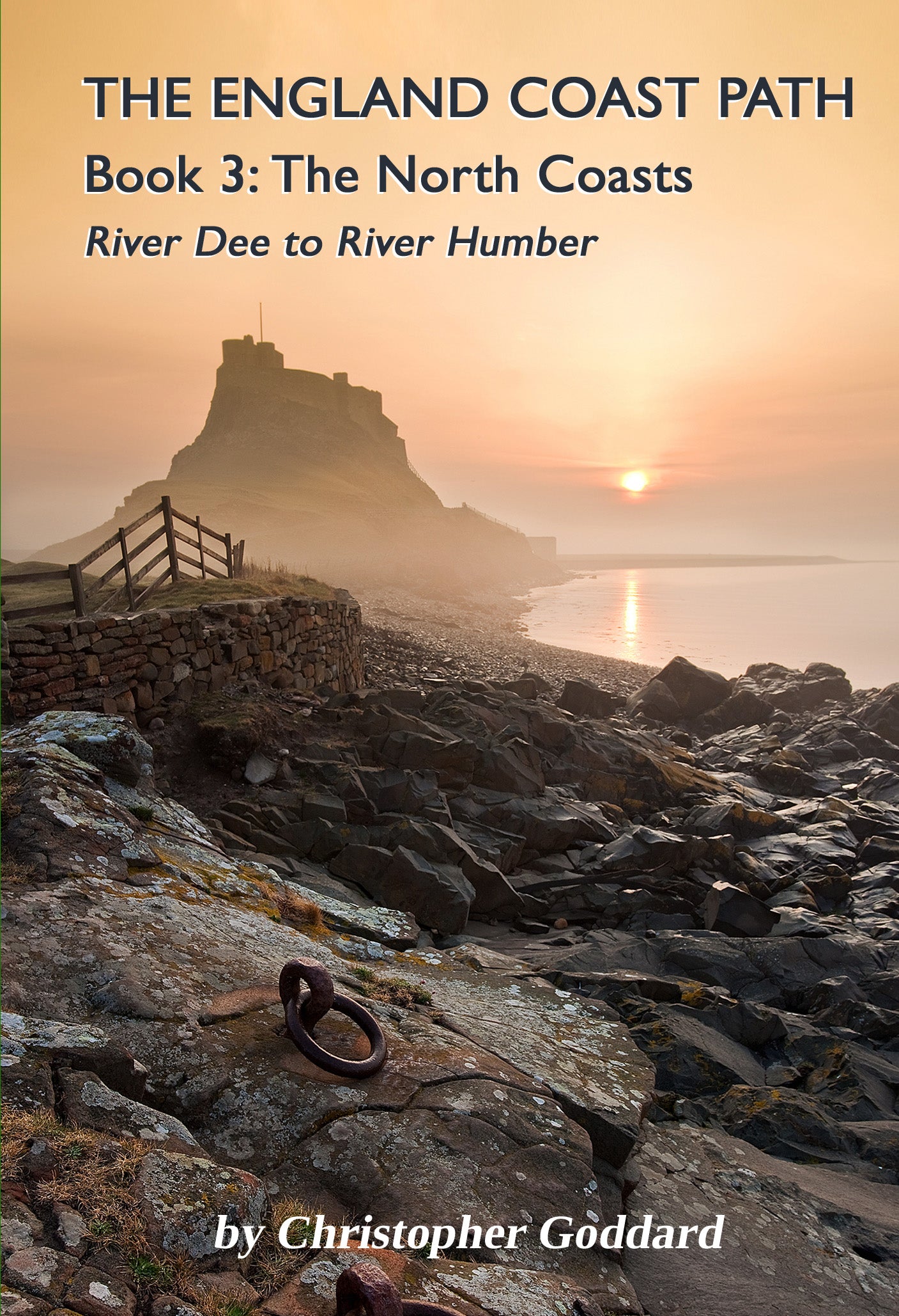 The England Coast Path - Book 3: The North Coasts